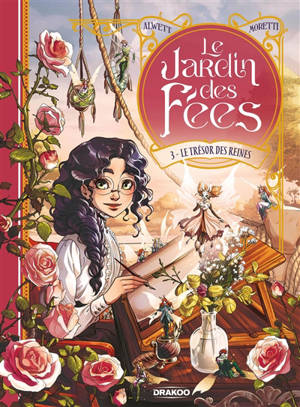 Le jardin des fées. Vol. 3