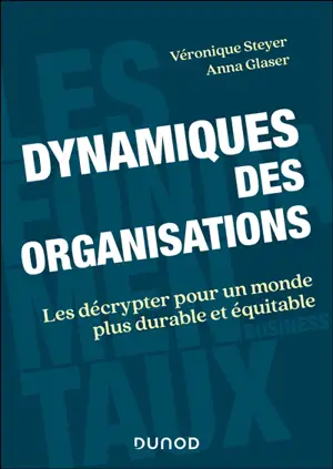 Dynamiques des organisations