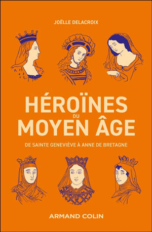 Héroïnes du Moyen Age