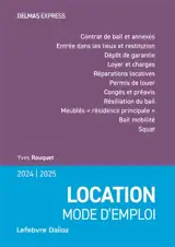Location, mode d'emploi : 2024-2025