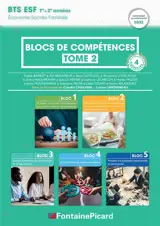 BLOCS DE COMPETENCES 1 A 5 : TOME 2 BTS ESF