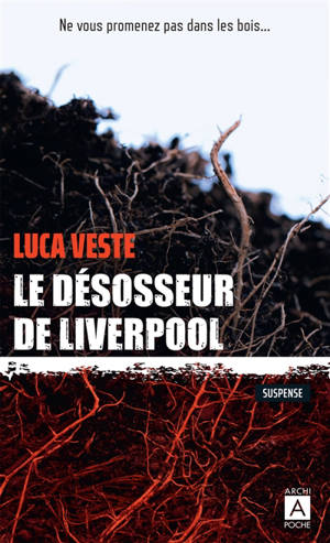 Le désosseur de Liverpool : suspense