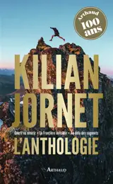 Kilian Jornet : l'anthologie