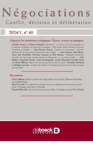Négociations, n° 1 (2024). Négocier les transitions écologiques : enjeux, acteurs et pratiques