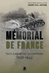 Mémorial de France : faits d'armes de la campagne, 1939-1940