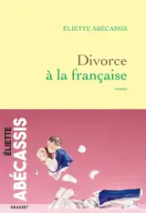 Divorce à la française
