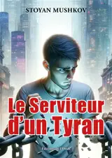 Le serviteur d'un tyran