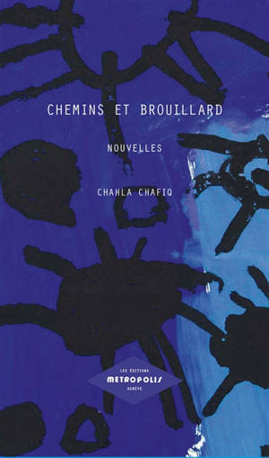 Chemins et brouillard