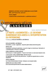 Communication & langages, n° 222. La visite augmentée : le devenir numérique des aides à l'interprétation du patrimoine