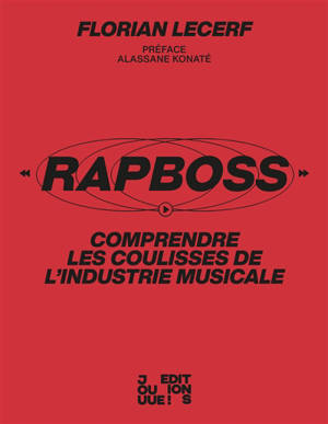 RapBoss : comprendre les coulisses de l'industrie musicale