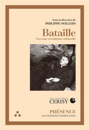 Bataille : vers une révolution culturelle