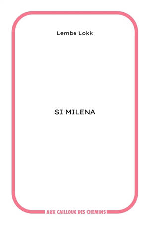 Si Milena
