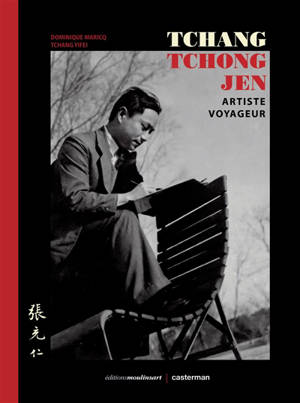 Tchang Tchong-jen : artiste voyageur
