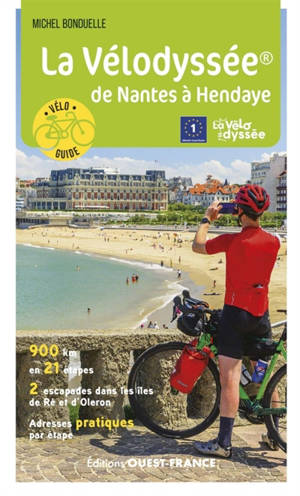 La Vélodyssée : de Nantes à Hendaye