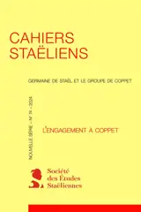 Cahiers staëliens, n° 74. L'engagement à Coppet