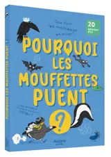 Pourquoi les mouffettes puent ?