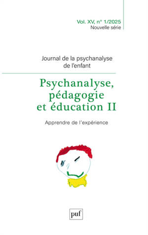 Journal de la psychanalyse de l'enfant, n° 1 (2025)