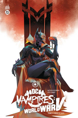 DC vampires : World War V. Vol. 1. Neige de sang