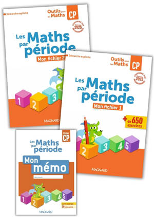 Les maths par période CP : mon fichier 1 + mon fichier 2 + mon mémo : démarche explicite, conforme aux programmes