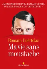 Ma vie sans moustache