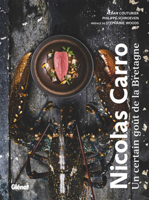 Nicolas Carro, Carantec : un certain goût de la Bretagne
