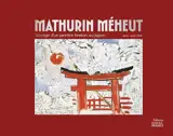 Mathurin Méheut : voyage d'un peintre breton au Japon, avril-août 1914