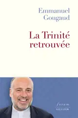 La Trinité retrouvée