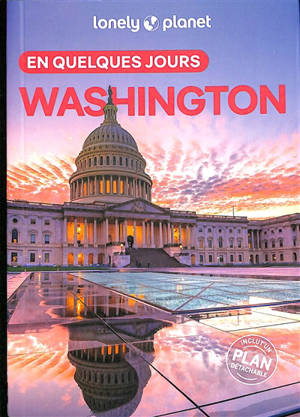 Washington en quelques jours