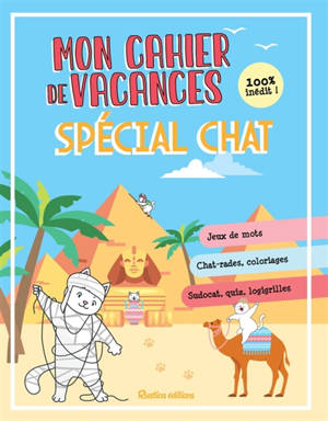 Mon cahier de vacances spécial chat : 2025