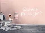Qui veut m'essuyer ?