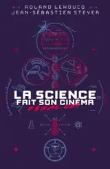 La science fait son cinéma : final cut