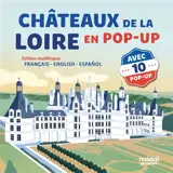 Châteaux de la Loire en pop-up