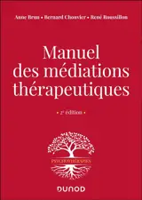 Manuel des médiations thérapeutiques