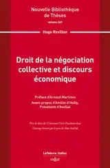 Droit de la négociation collective et discours économique