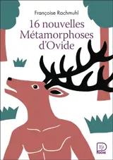 16 nouvelles métamorphoses d'Ovide