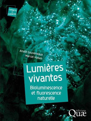 Lumières vivantes : bioluminescence et fluorescence naturelle