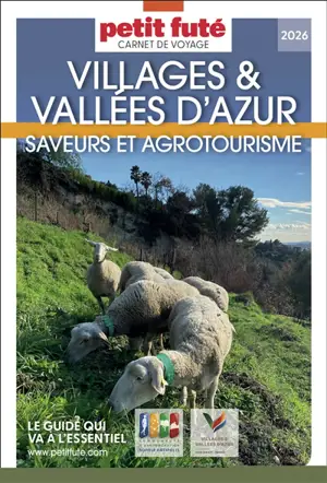 Villages & vallées d'Azur : saveurs et agrotourisme : 2026