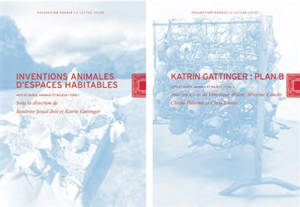 Arts et ruses, animaux et milieux : 2 tomes