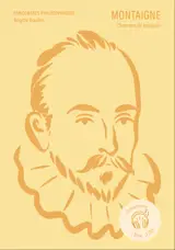 Montaigne : l'homme de toujours : coffret audio, 1 livre, 3 CDs