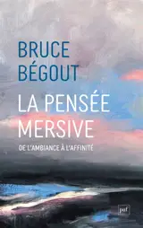 La pensée mersive : de l'ambiance à l'affinité