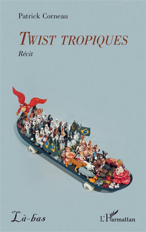 Twist tropiques : récit