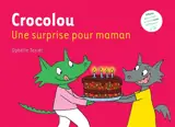 Crocolou : une surprise pour maman