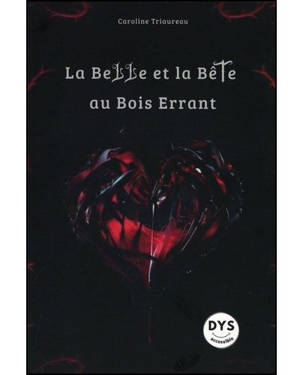 La Belle et la Bête au bois errant