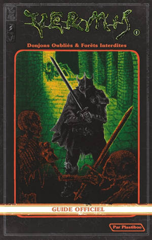 Vermis. Vol. 1. Donjons oubliés & forêts interdites : guide officiel