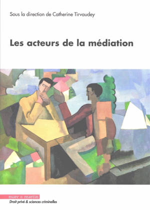 Les acteurs de la médiation