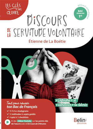 Discours de la servitude volontaire, Etienne de La Boétie : parcours défendre et entretenir la liberté
