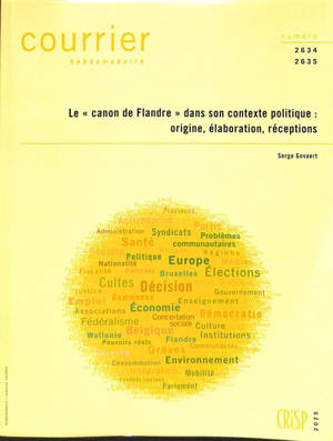 Courrier hebdomadaire, n° 2634-2635. Le canon de Flandre dans son contexte politique : origine, élaboration, réceptions