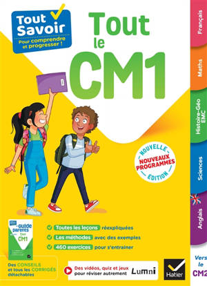 Tout le CM1, vers le CM2 : français, maths, histoire géo EMC, sciences, anglais : nouveaux programmes