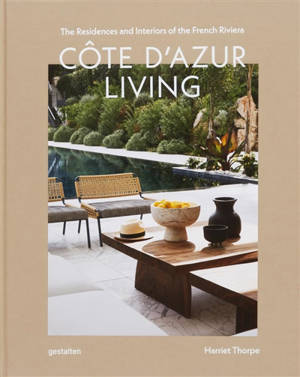 Côte d'Azur living : the residences and interiors of the French Riviera