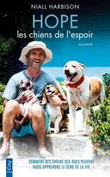 Hope : les chiens de l'espoir : document